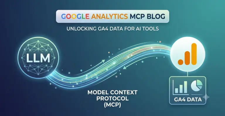 Google Analytics MCP Server: What It Is, Why It Matters, and How to Set It Up | EverClif